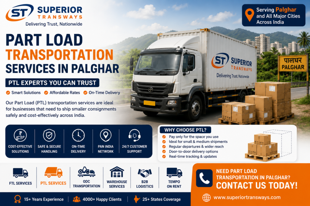 Part Load Transportation Services in Palghar | PTL Experts