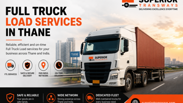 Full Truck Load Services in Thane