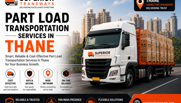 Part Load Transportation Services in Thane