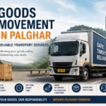 Goods Movement in Palghar | Reliable Transport Services