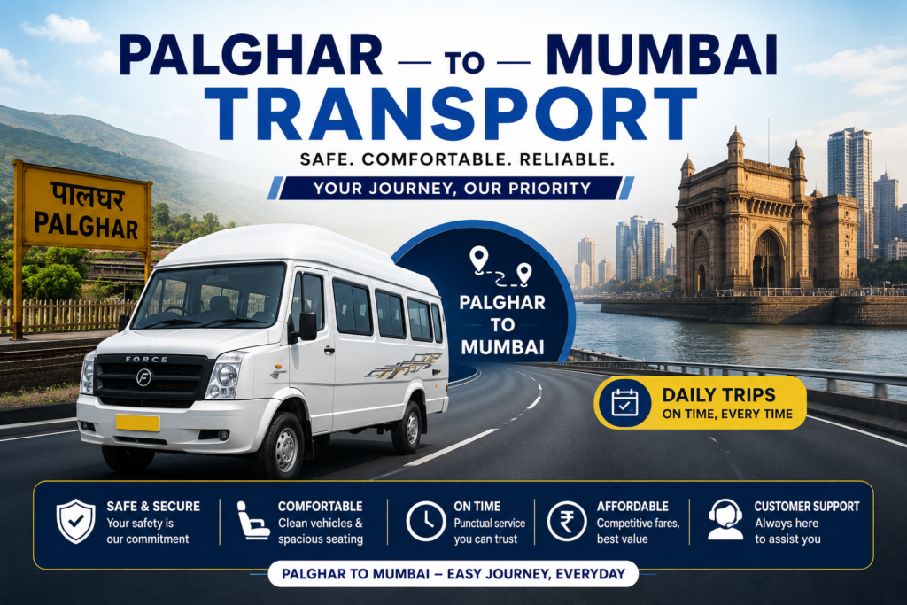 Palghar to Mumbai Transport – Fast & Reliable Freight Services