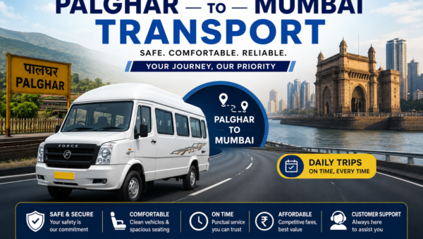 Palghar to Mumbai Transport – Fast & Reliable Freight Services
