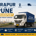 Tarapur to Pune Transport – Trusted Freight Services