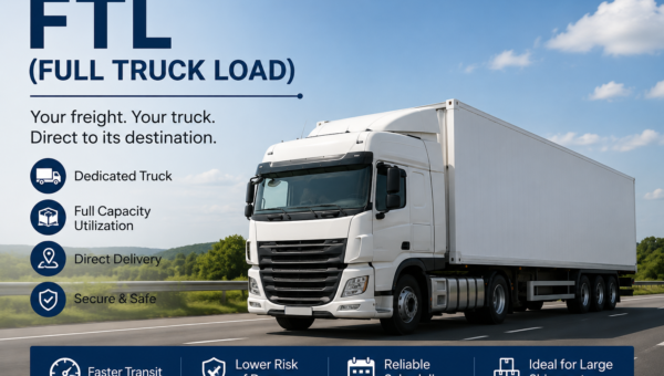 What Is FTL? Full Truck Load Explained for Indian Businesses