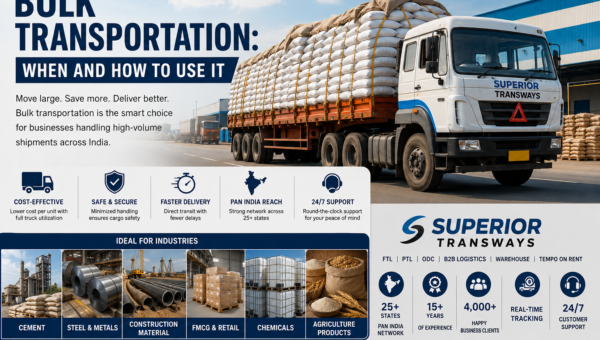 Bulk Transportation: When and How to Use It in India
