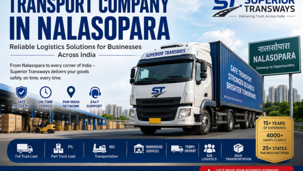 Transport Company in Nalasopara | Reliable Logistics Services