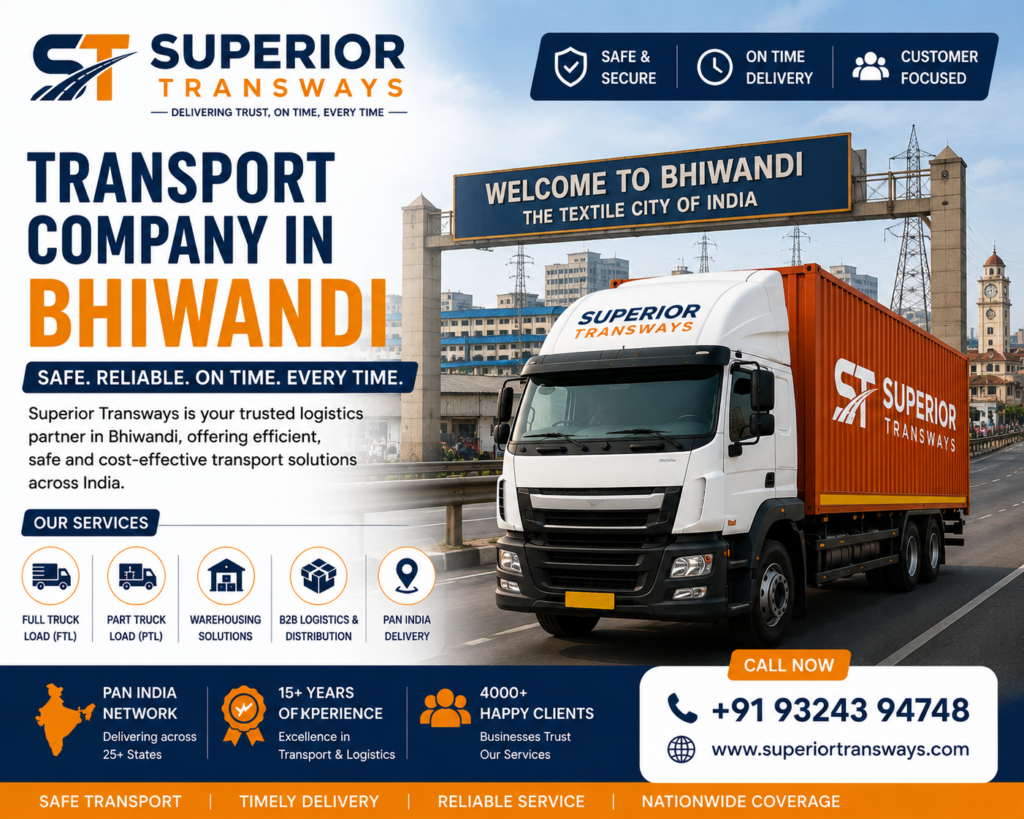 Transport Company in Bhiwandi | Superior Transways