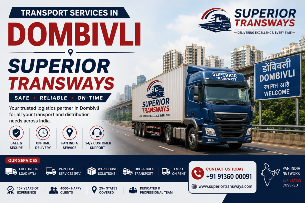 Transport Services in Dombivli | Superior Transways