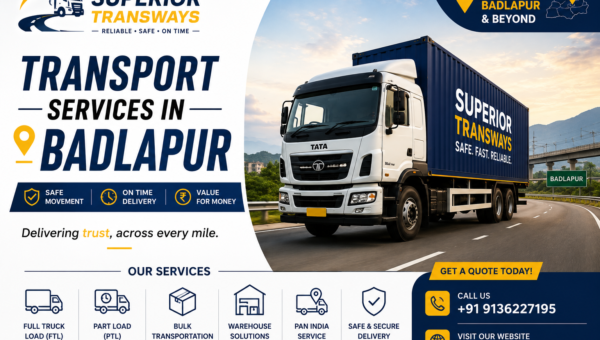 Transport Services in Badlapur | Superior Transways