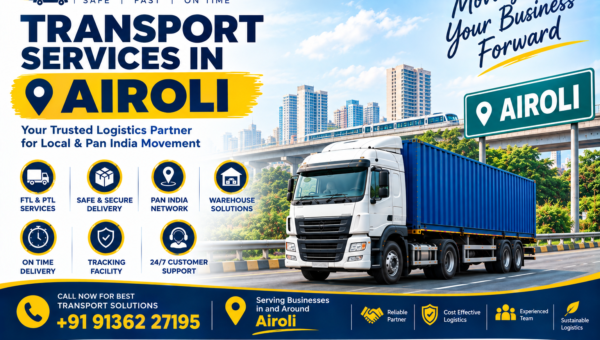 Transport Services in Airoli | Superior Transways