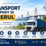 "Transport Company in Nerul | 15+ Yrs Reliable Logistics"