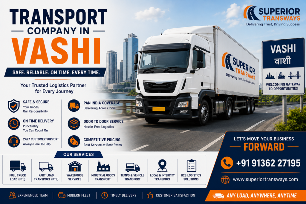 Transport Company in Vashi | 15+ Yrs Experience