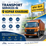 Transport Services in Kopar Khairane | Superior Transways
