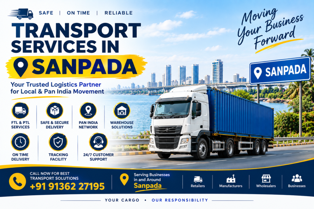 Transport Services in Sanpada | Superior Transways